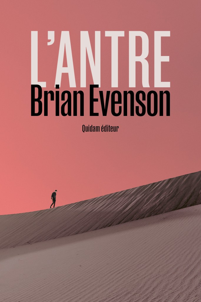 "L'Antre", Brian Evenson, Quidam, janvier 2023