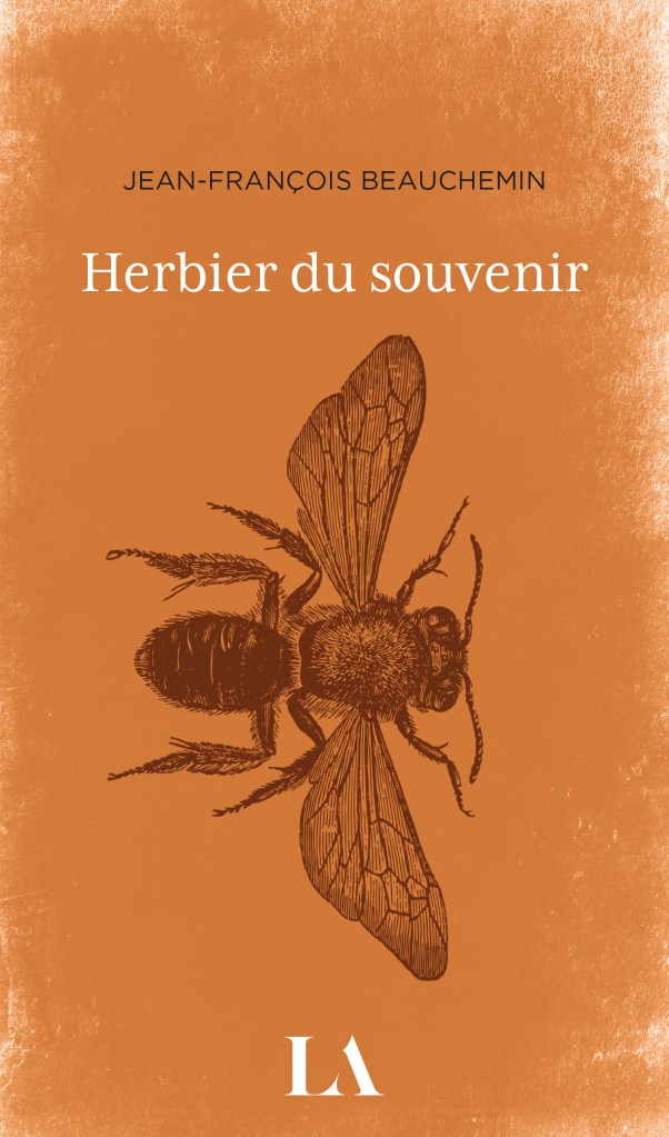 HERBIER DU SOUVENIR, Jean-François Beauchemin, Québec Amérique, août 2026